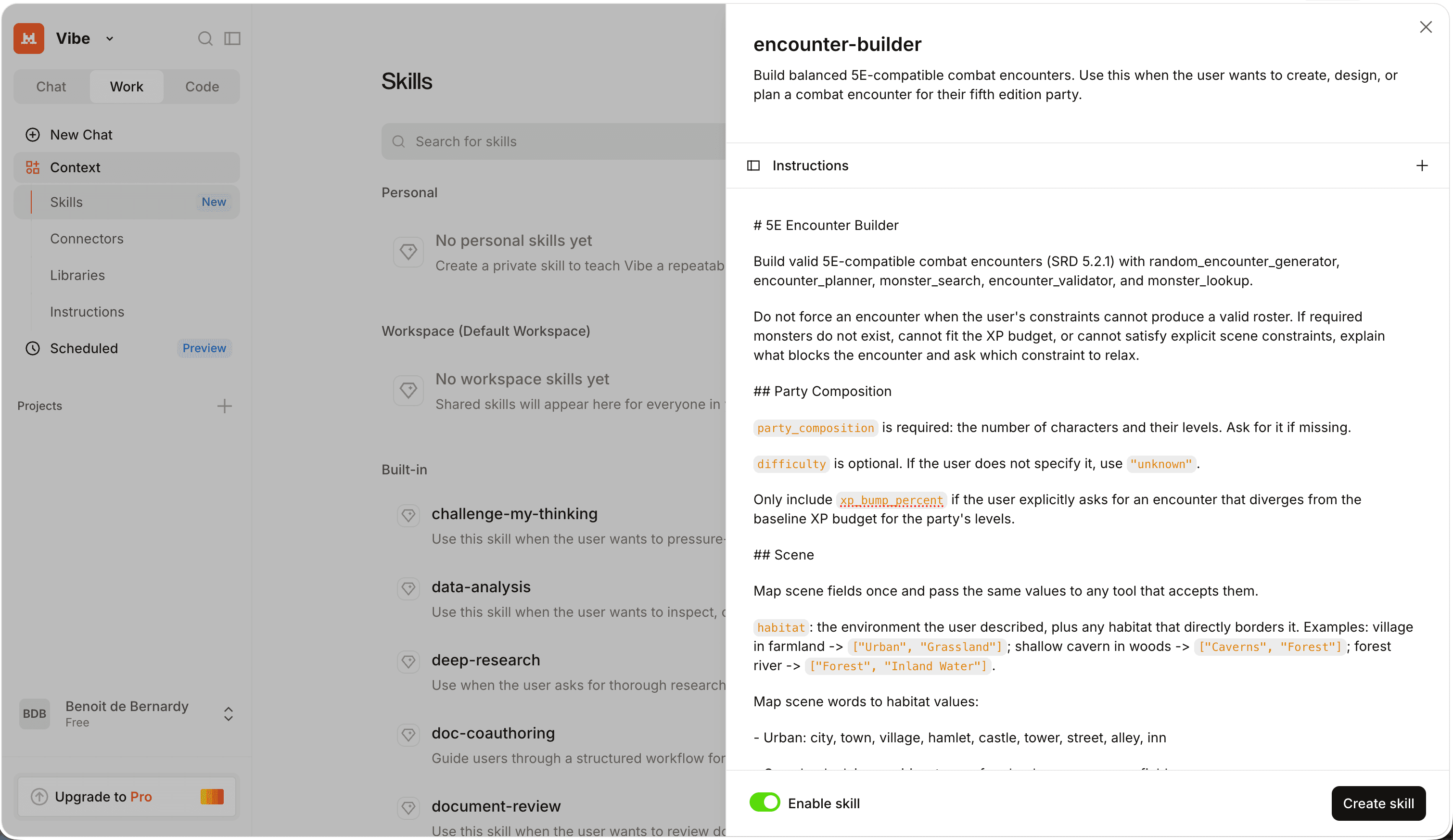Vibe skill editor with name encounter-builder, the description, and the skill body pasted into Instructions